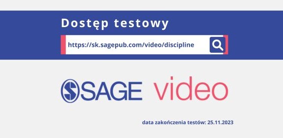 Biblioteka Uniwersytecka im. Jerzego Giedroycia zaprasza do testowania bazy Sage Knowledge Video