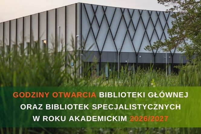Godziny otwarcia poszczególnych bibliotek w roku akademickim