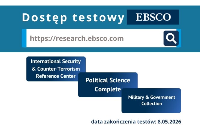 Biblioteka Uniwersytecka im. Jerzego Giedroycia zaprasza do testowania baz z zakresu bezpieczeństwa, polityki i relacji międzynarodowych
