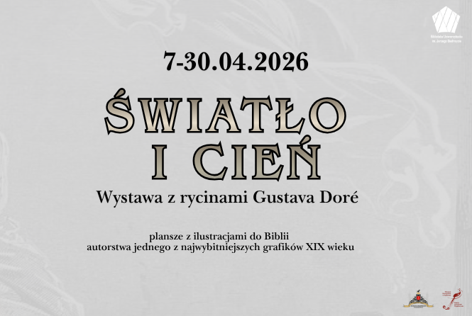 „Światło i cień” wystawa z ilustracjami Paula Gustava Doré