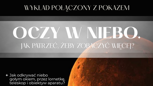 Noc Bibliotek w środku dnia, czyli OCZY W NIEBO z PTMA Białystok