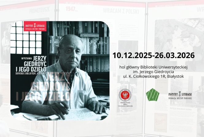 Giedroyc i jego dzieło - wystawa otwierająca obchody Roku Jerzego Giedroycia