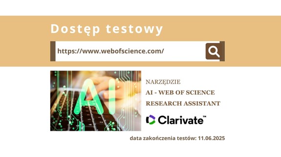 Biblioteka Uniwersytecka oraz firma Clarivate zapraszają do testowania narzędzia AI - Web of Science Research Assistant