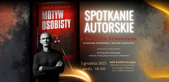 Spotkanie autorskie z Marcinem Silwanowem