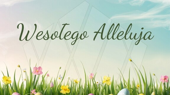 WESOŁEGO ALLELUJA