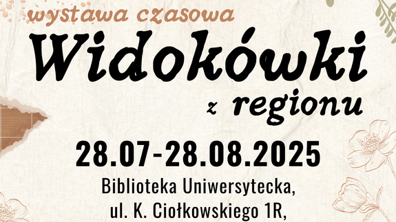 Widokówki z regionu - wakacyjna wystawa