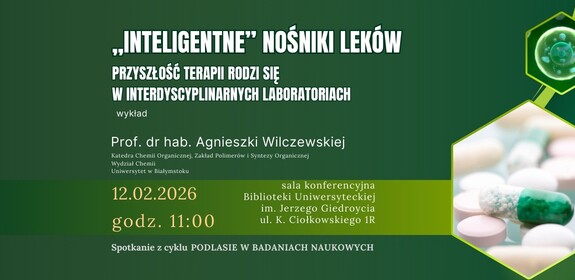 Podlasie w badaniach naukowych – wykład Prof. dr hab. Agnieszki Wilczewskiej