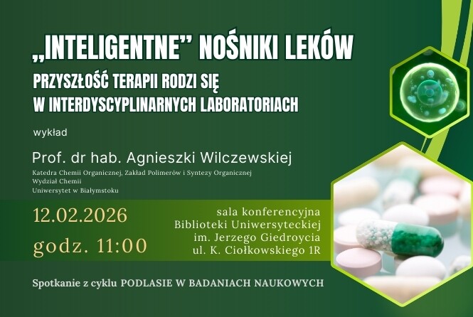 Podlasie w badaniach naukowych – wykład Prof. dr hab. Agnieszki Wilczewskiej