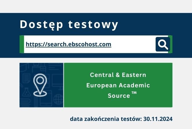 Biblioteka Uniwersytecka zaprasza do testowania bazy Central & Eastern European Academic Source